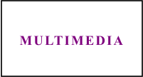 MULTIMEDIA